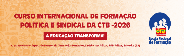 Inscrições para o Curso Internacional de Formação Política e Sindical da CTB 2026: Prazo Final se Aproxima! Inscrições para o Curso Internacional de Formação Política e Sindical da CTB 2026: Prazo Final se Ap