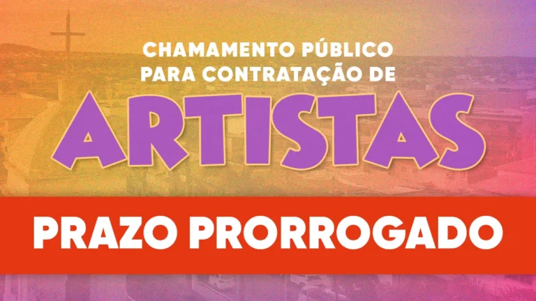 Prazo para Envio de Documentos do Edital de Chamamento de Artistas é Prorrogado Prazo para Envio de Documentos do Edital de Chamamento de Artistas é Prorrogado