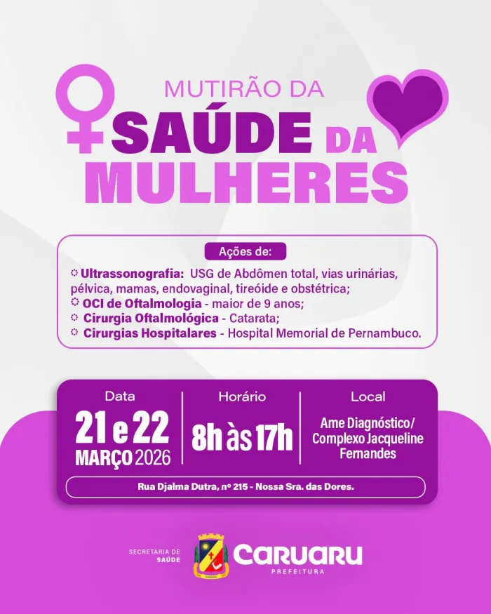 Caruaru Lança Mutirão de Saúde Focado em Mulheres com Exames e Cirurgias Neste Fim de Semana Caruaru Lança Mutirão de Saúde Focado em Mulheres com Exames e Cirurgias Neste Fim de Semana