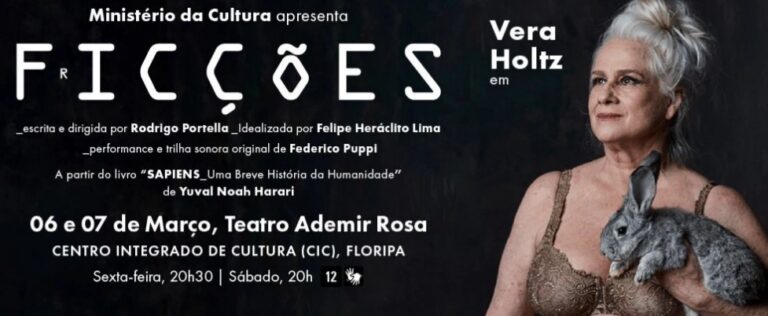 Espetáculo "Ficções": Vera Holtz em Cena na Fundação Catarinense de Cultura