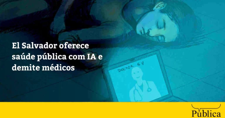 El Salvador: Saúde Pública em Crise com IA e Demissões de Médicos