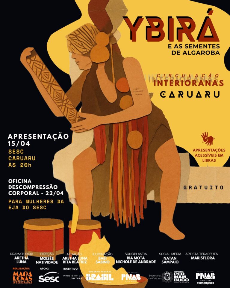 Ybirá e as Sementes de Algaroba: Espetáculo Poético Emocionante Nesta Quarta-feira Ybirá e as Sementes de Algaroba: Espetáculo Poético Emocionante Nesta Quarta-feira