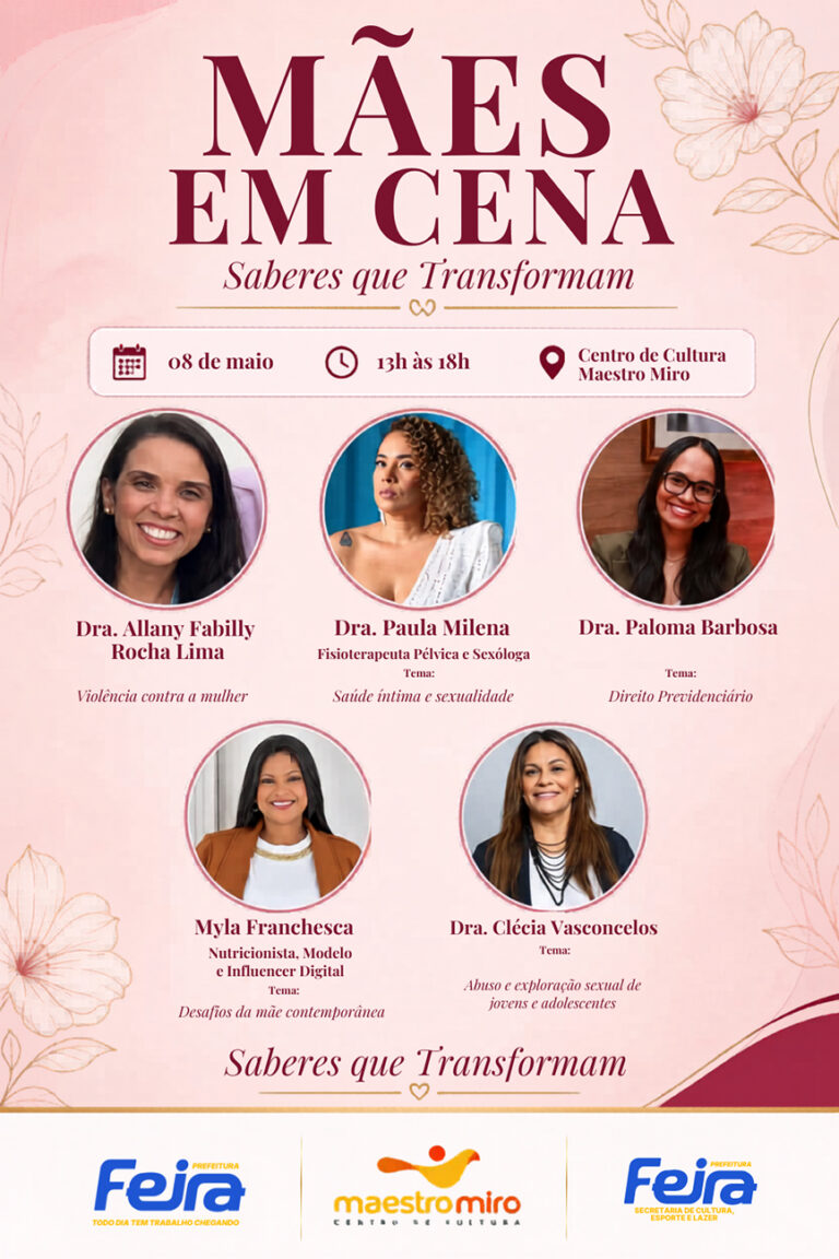 Evento 'Mães em CENA' do Centro de Cultura Maestro Miro Homenageia Mulheres Feirenses