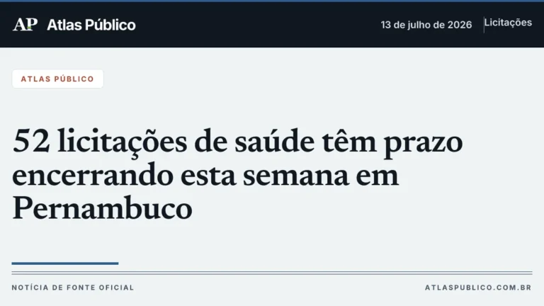 52 Licitações de Saúde em Pernambuco com Prazos Finais Esta Semana e R$ 44,3 Mi em Propostas 52 Licitações de Saúde em Pernambuco com Prazos Finais Esta Semana e R$ 44,3 Mi em Propostas